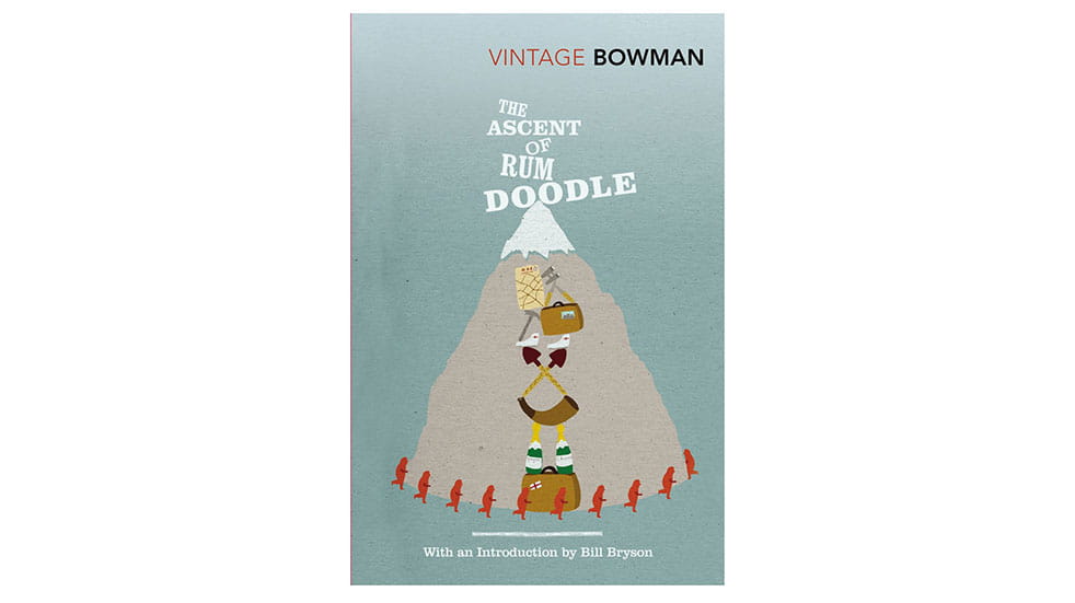 Ben Fogle travel books Bowman The Ascent of Rum Doodle